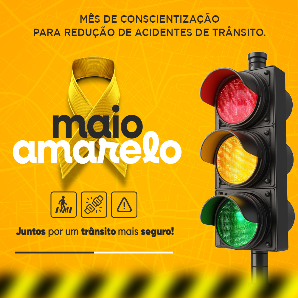 Maio Amarelo: Por um Trânsito Mais Seguro para Todos 1 maioamarelo post